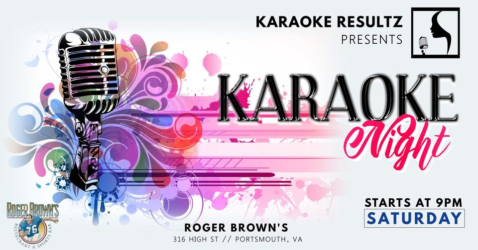 Karoke Night at Roger Brown's - Olde Towne Portsmouth, VA