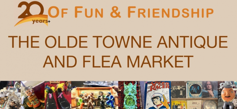 Olde Towne Antique & Flea Market 20th Anniversary Celebration